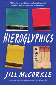 Ebook epub downloads Hieroglyphics 9781643750538 in English iBook RTF by Jill McCorkle