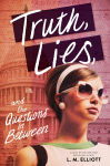 Alternative view 1 of Truth, Lies, and the Questions in Between