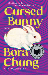 Free download of ebooks in pdf file Cursed Bunny: Stories in English by Bora Chung, Anton Hur, Bora Chung, Anton Hur