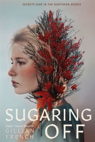 Title: Sugaring Off, Author: Gillian French