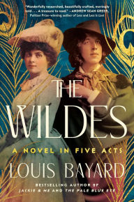 Free online books to download and read The Wildes: A Novel in Five Acts 