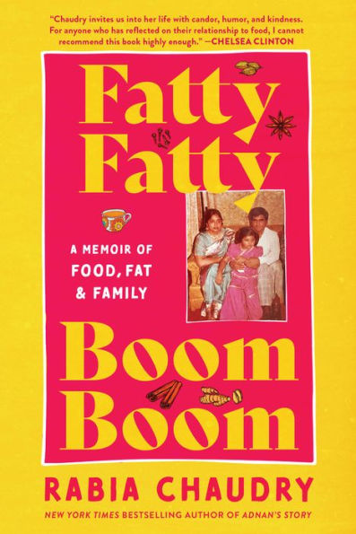 Fatty Boom Boom: A Memoir of Food, Fat, and Family