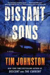 Title: Distant Sons: A Novel, Author: Tim Johnston