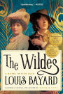 The Wildes: A Novel in Five Acts