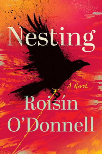 Nesting: A Novel