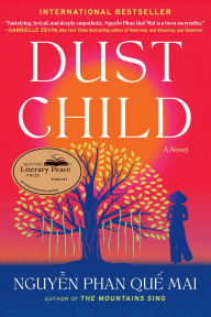 Title: Dust Child, Author: Nguyen Phan Que Mai