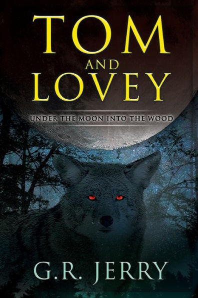 Tom and Lovey: Under The Moon Into Wood