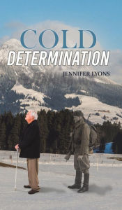 Title: Cold Determination, Author: Jennifer Lyons