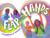 Free audiobook downloads file sharing Flap Your Hands: A Celebration of Stimming