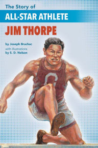 Title: The Story of All-Star Athlete Jim Thorpe, Author: Joseph Bruchac