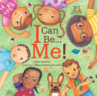 Title: I Can Be... Me!, Author: Lesléa Newman