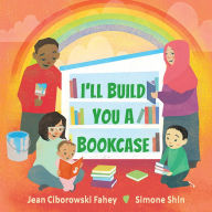 Title: I'll Build You a Bookcase, Author: Jean Ciborowski Fahey