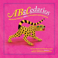 Title: ABeCedarios: Mexican Folk Art ABCs in English and Spanish, Author: Cynthia Weill