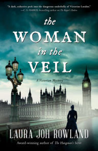 Title: The Woman in the Veil (Sarah Bain Series #4), Author: Laura Joh Rowland