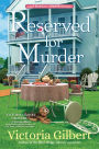 Reserved for Murder: A Booklover's B&B Mystery