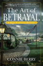 The Art of Betrayal: A Kate Hamilton Mystery