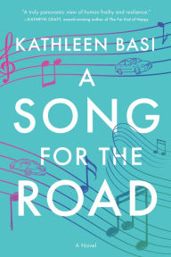 A Song for the Road: A Novel