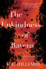 Free public domain audiobooks download The Unkindness of Ravens: A Greer Hogan Mystery in English 9781643856940  by M. E. Hilliard