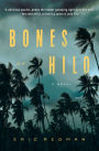 Bones of Hilo: A Novel
