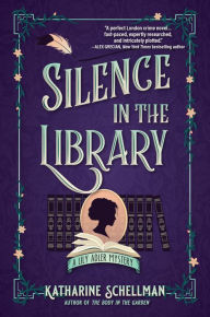 Title: Silence in the Library (Lily Adler Mystery #2), Author: Katharine Schellman