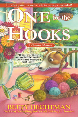 One for the Hooks: A Crochet Mystery