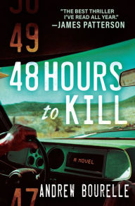 Free ebooks downloads for nook 48 Hours to Kill: A Thriller 9781643858401