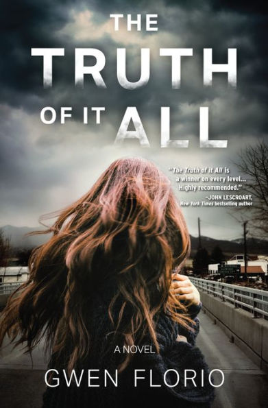 The Truth of it All: A Novel