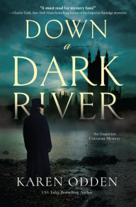 Title: Down a Dark River, Author: Karen Odden