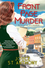 Title: Front Page Murder, Author: Joyce St. Anthony