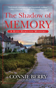 Title: The Shadow of Memory, Author: Connie Berry