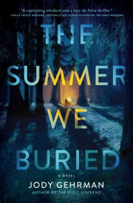 Free to download books online The Summer We Buried: A Novel CHM iBook FB2 by  English version