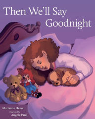 Title: Then We'll Say Goodnight, Author: Marianne Hesse