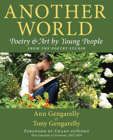 Another World: Poetry and Art by Young People from The Poetry Studio