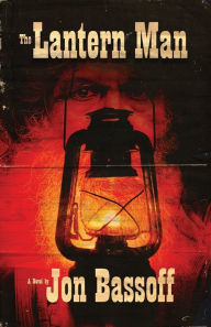 Title: The Lantern Man, Author: Jon Bassoff
