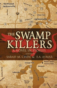 Title: The Swamp Killers, Author: Sarah M. Chen