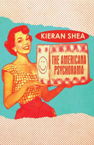 The Americana Psychorama: Collected Stories