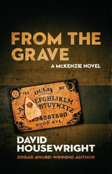 From the Grave: A Mac McKenzie Novel