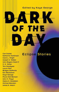 Free ebooks to download for android tablet Dark of the Day: Eclipse Stories