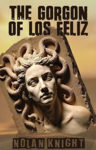 Download books in spanish The Gorgon of Los Feliz