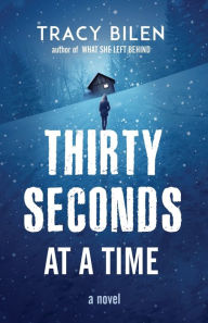 Amazon downloadable audio books Thirty Seconds at a Time (English literature) by Tracy Bilen 9781643974040 