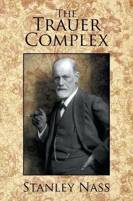 The Trauer Complex
