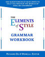 The Elements of Style: Grammar Workbook