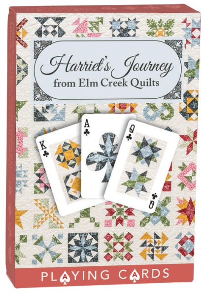 Harriet's Journey Playing Cards From Elm Creek Quilts: Inspired by the Featured Quilt Harriet's Journey from Jennifer Chiaverini's Best-Selling Novel Circle of Quilters