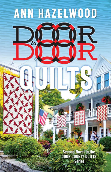 Door to Quilts: Second Novel the County Quilts Series