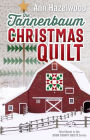 The Tannenbaum Christmas Quilt (Door County Quilt Series #3)