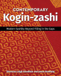 Alternative view 1 of Contemporary Kogin-zashi: Modern Sashiko Beyond Filling in the Gaps