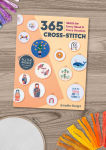 Alternative view 7 of 365 Cross-Stitch: Motifs for Every Mood & Every Occasion