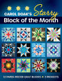Carol Doak's Starry Block of the Month: 12 Paper-Pieced Quilt Blocks, 3 Projects