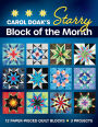 Carol Doak's Starry Block of the Month: 12 Paper-Pieced Quilt Blocks, 3 Projects