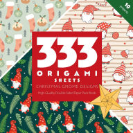 Title: 333 Origami Sheets Christmas Gnome Designs: High-Quality Double-Sided Paper Pack Book, Author: C&T Publishing